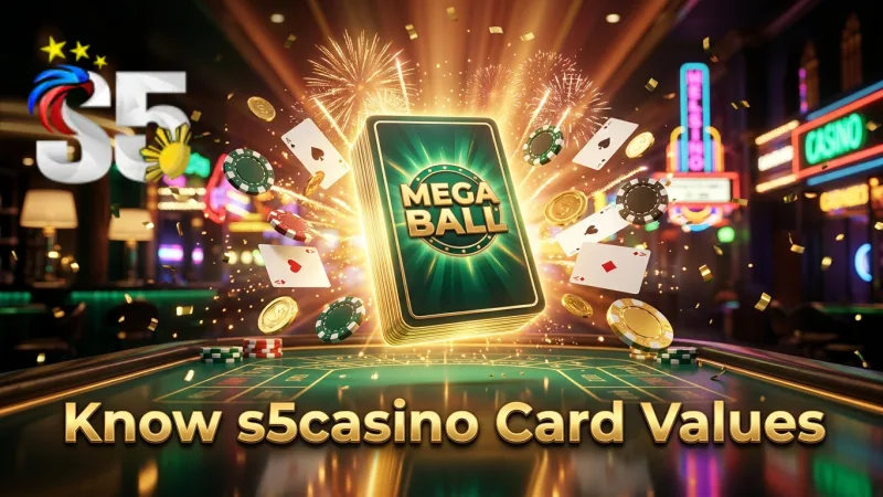 Strategize your Mega Ball play by understanding card values at s5casino.